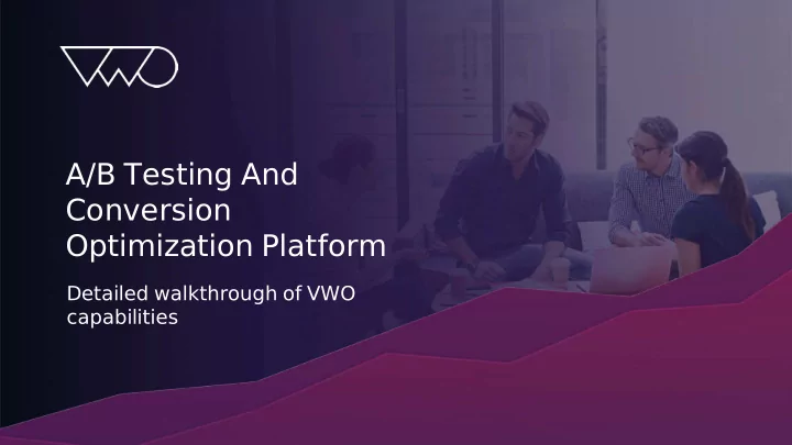 a b testing and conversion optimization platform