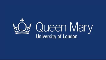 Comparative Literature Virtual  Open Day 1 st April 2020  Introduction to Queen Mary  Throughout