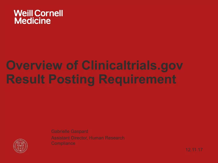 overview of clinicaltrials gov result posting requirement