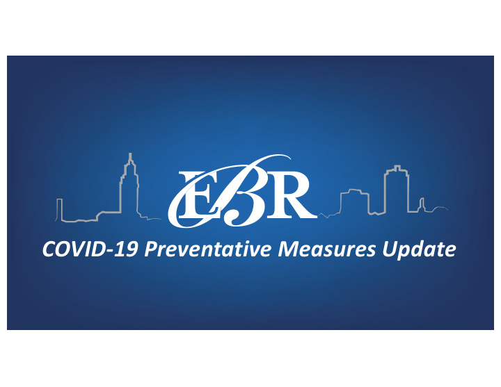 covid 19 preventative measures update current