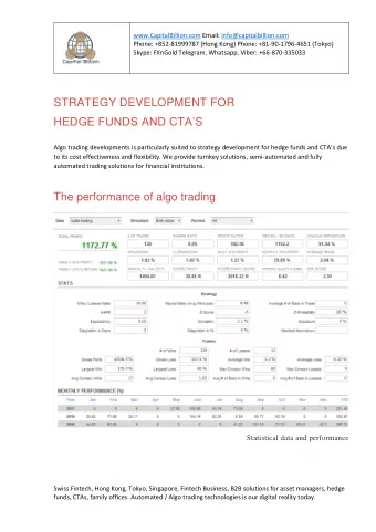STRATEGY DEVELOPMENT FOR HEDGE FUNDS AND CTA S  Algo trading developments is particularly suited