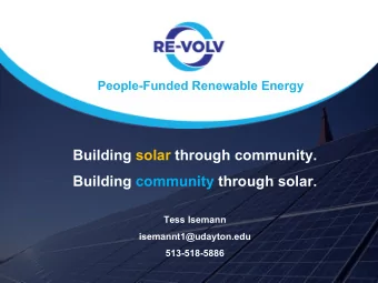 Building solar through community.  Building community through solar.  Tess Isemann