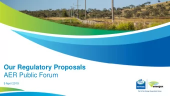 Our Regulatory Proposals  AER Public Forum  9 April 2019  Energy Queensland  A community and
