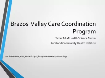 Brazos  Valley Care Coordination  Program  Texas A&amp;M Health Science Center  Rural and Community