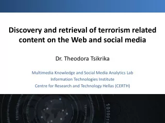 content on the Web and social media  Dr. Theodora Tsikrika  Date:  Venue:  Multimedia Knowledge and