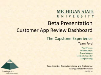 Beta Presentation  Customer App Review Dashboard  The Capstone Experience  Team Ford  Paul Friesen