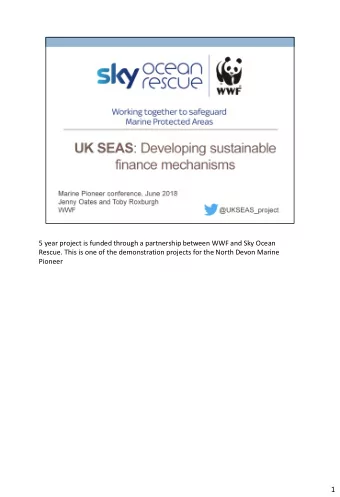 1  2  3  Sustainable finance mechanisms which integrate ecosystem services derived from  natural