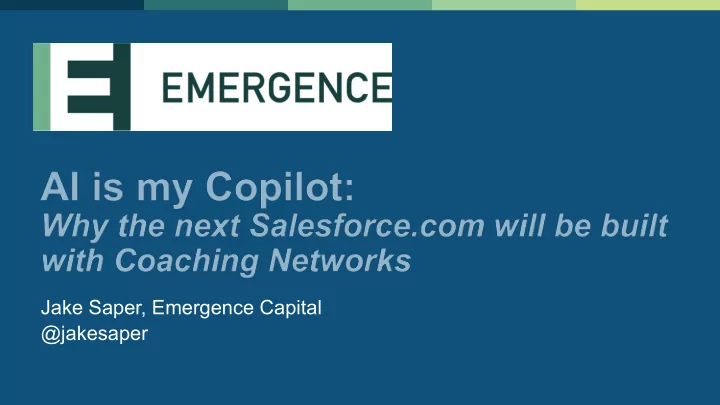 jake saper emergence capital jakesaper