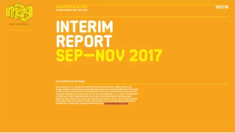 Interim  REPORT  SEPNOV 2017  MAG INTERACTIVE AB (publ)  MAG Interactive is a leading developer
