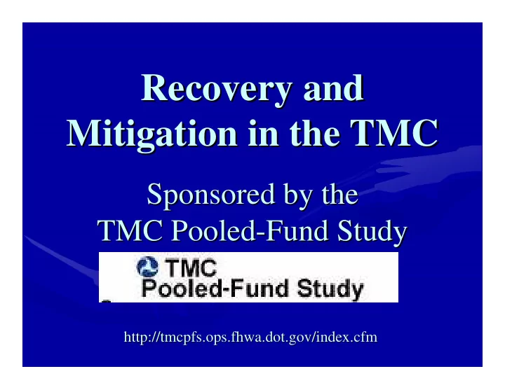 recovery and recovery and mitigation in the tmc