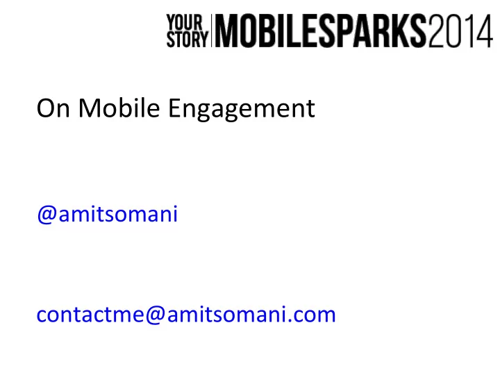 on mobile engagement