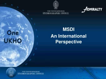 Purpose of Hydrography    International Hydrographic Organisation  (IHO) definition of