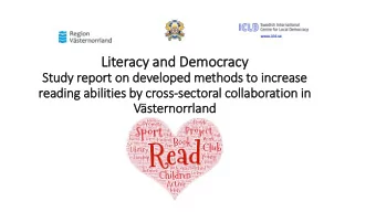 Lit  iteracy and Democracy  St  Study  udy report on developed methods to in  increase  reading