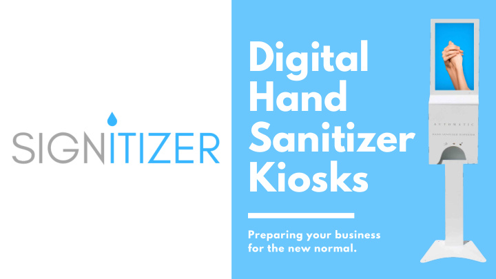 digital hand sanitizer kiosks