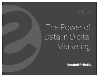 The Power of  Data in Digital  Marketing  The Necessity of Digital Marketing  Internet  Mobile