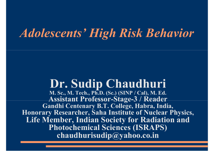 adolescents high risk behavior dr sudip chaudhuri