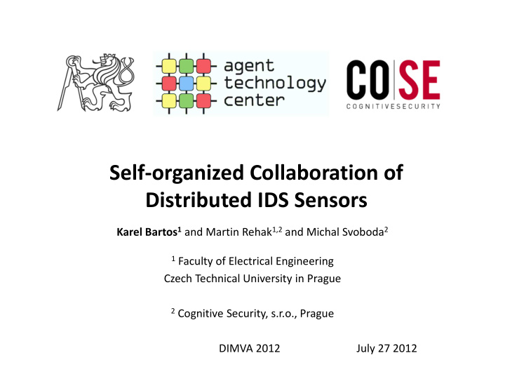 self organized collaboration of distributed ids sensors