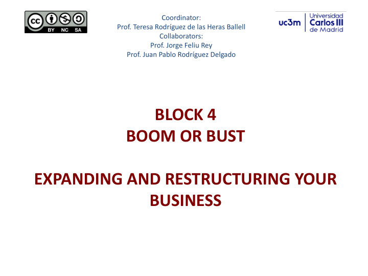 block 4 boom or bust expanding and restructuring your
