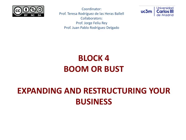 block 4 boom or bust expanding and restructuring your
