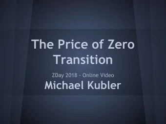 The Price of Zero  Transition  ZDay 2018 - Online Video  Michael Kubler  Global Debt