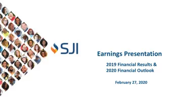 Earnings Presentation  2019 Financial Results &amp;  2020 Financial Outlook  February 27, 2020