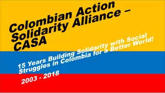 Barrancabermeja Massacre - 16th May 1998  Dice  Dice SI  SI a la  a la PAZ!!!!  AZ!!!!  E-PETITION: