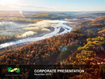 CORPORATE PRESENTATION  November 2019  SEVEN GENERATIONS ENERGY  Serving our stakeholders through: