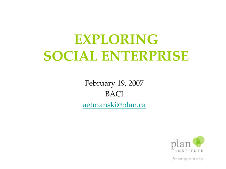 exploring social enterprise