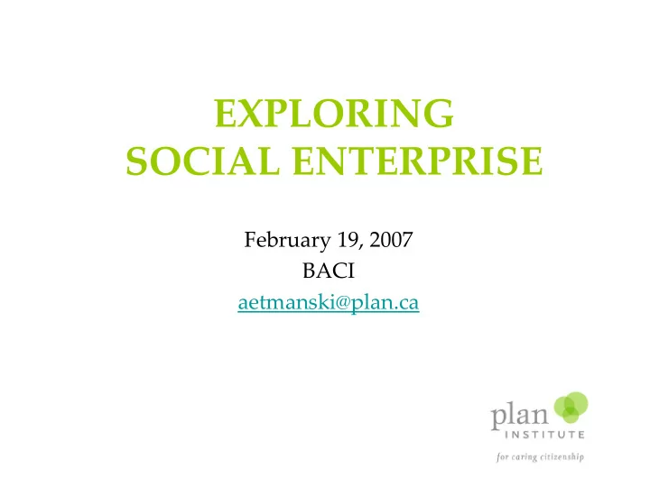 exploring social enterprise