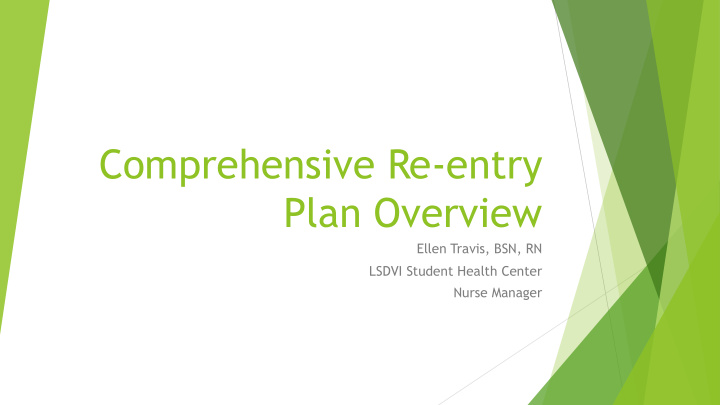 comprehensive re entry plan overview