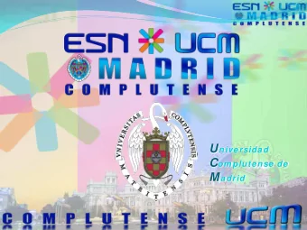 WHAT IS ESN?  ESN is formed by voluntary students of Complutense University de  Madrid that,