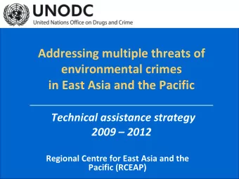 Addressing multiple threats of environmental crimes in East Asia and the Pacific Technical