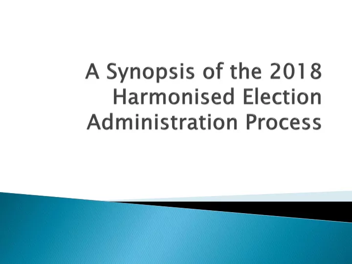presided over three 3 harmonised elections