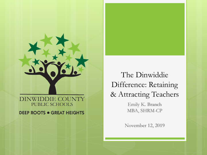 the dinwiddie difference retaining attracting teachers