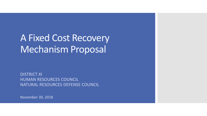 a fixed cost recovery mechanism proposal