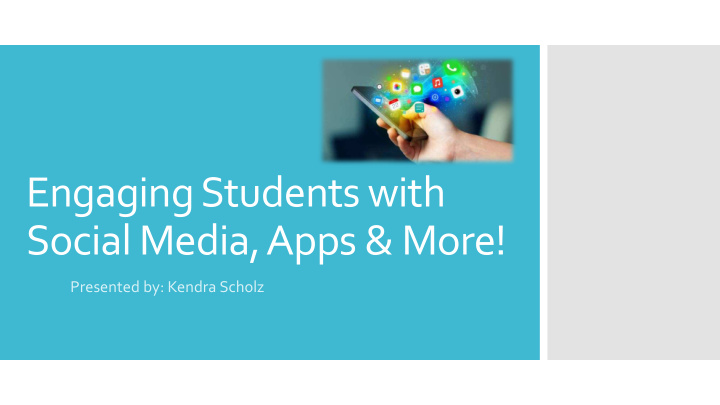 engaging students with social media apps more