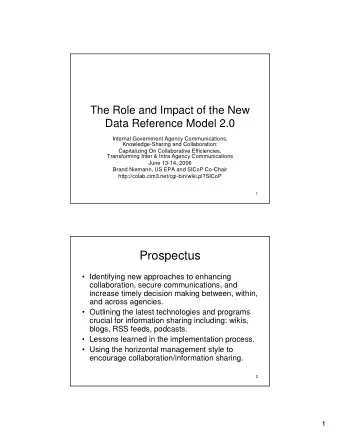 Prospectus   Identifying new approaches to enhancing  collaboration, secure communications, and