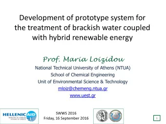 Development of prototype system for  the treatment of brackish water coupled  with hybrid renewable