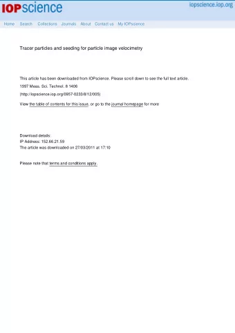 Tracer particles and seeding for particle image velocimetry  This article has been downloaded from