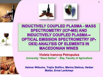 Violeta Ivanova Petropulos University  Goce Delev - tip , Faculty of Agriculture Helmar