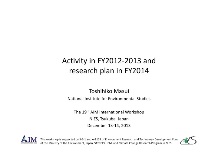 activity in fy2012 2013 and research plan in fy2014