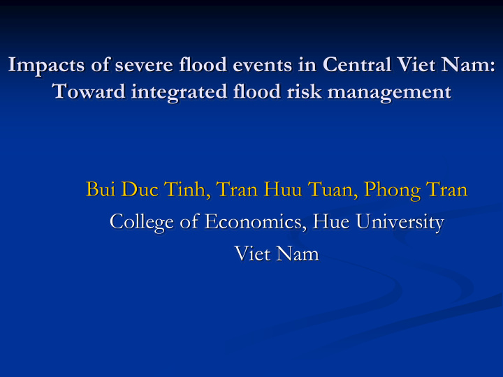 impacts of severe flood events in central viet nam toward