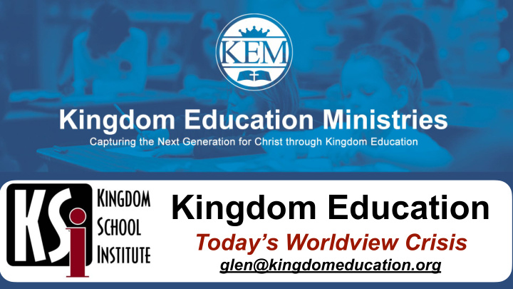 kingdom education