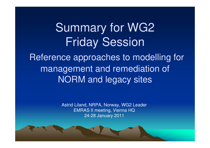 summary for wg2 friday session