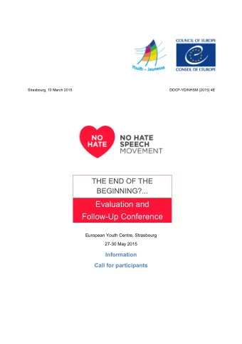 Strasbourg, 10 March 2015  DDCP-YD/NHSM (2015) 4E  THE END OF THE  BEGINNING?...  Evaluation and