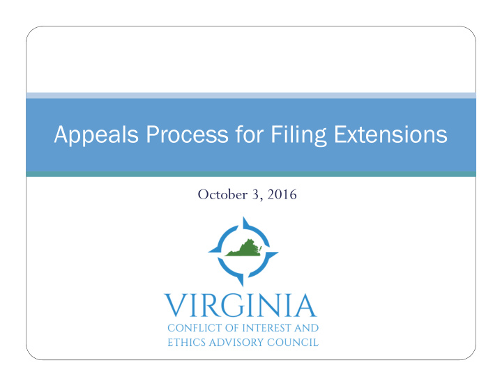 appeals process for filing extensions