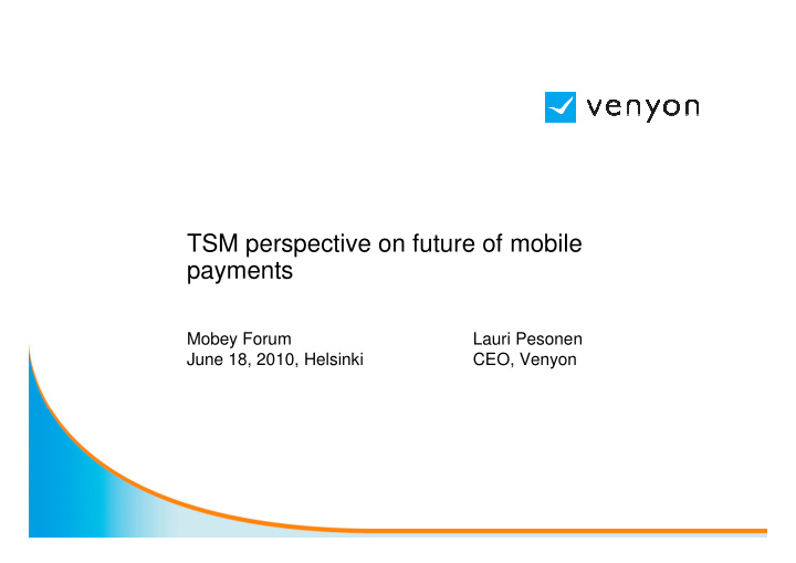 tsm perspective on future of mobile payments