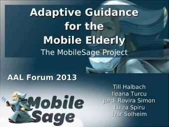Adaptive Guidance  Adaptive Guidance  for the  for the  Mobile Elderly  Mobile Elderly The