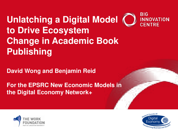 unlatching a digital model to drive ecosystem change in