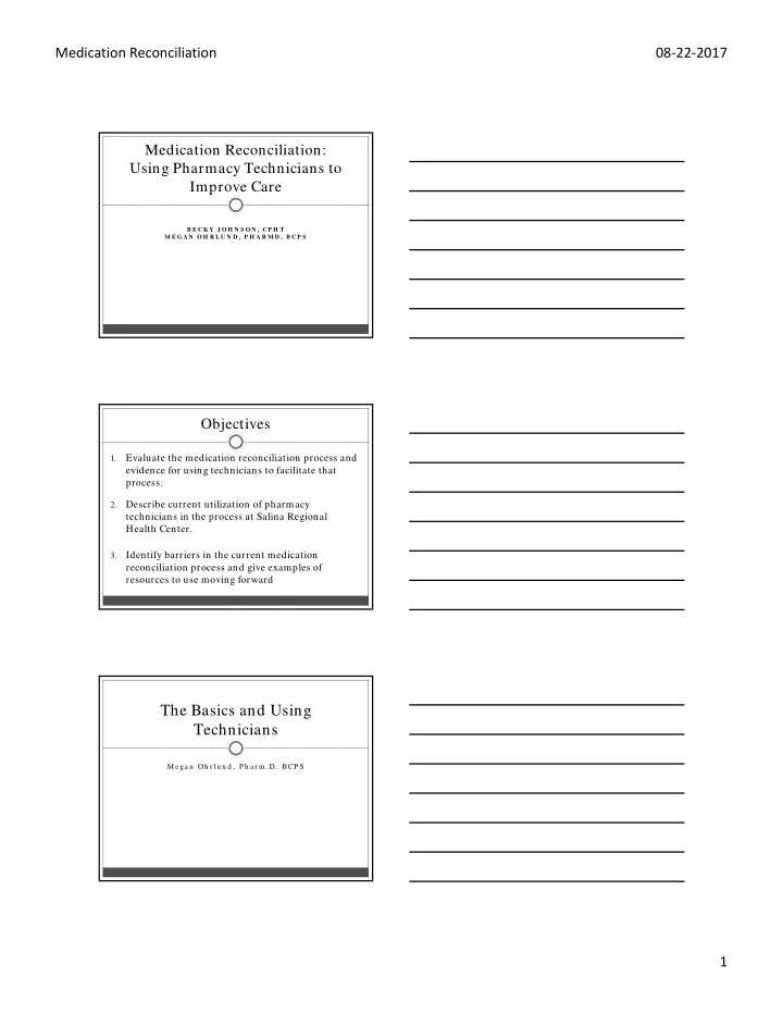 the basics and using technicians